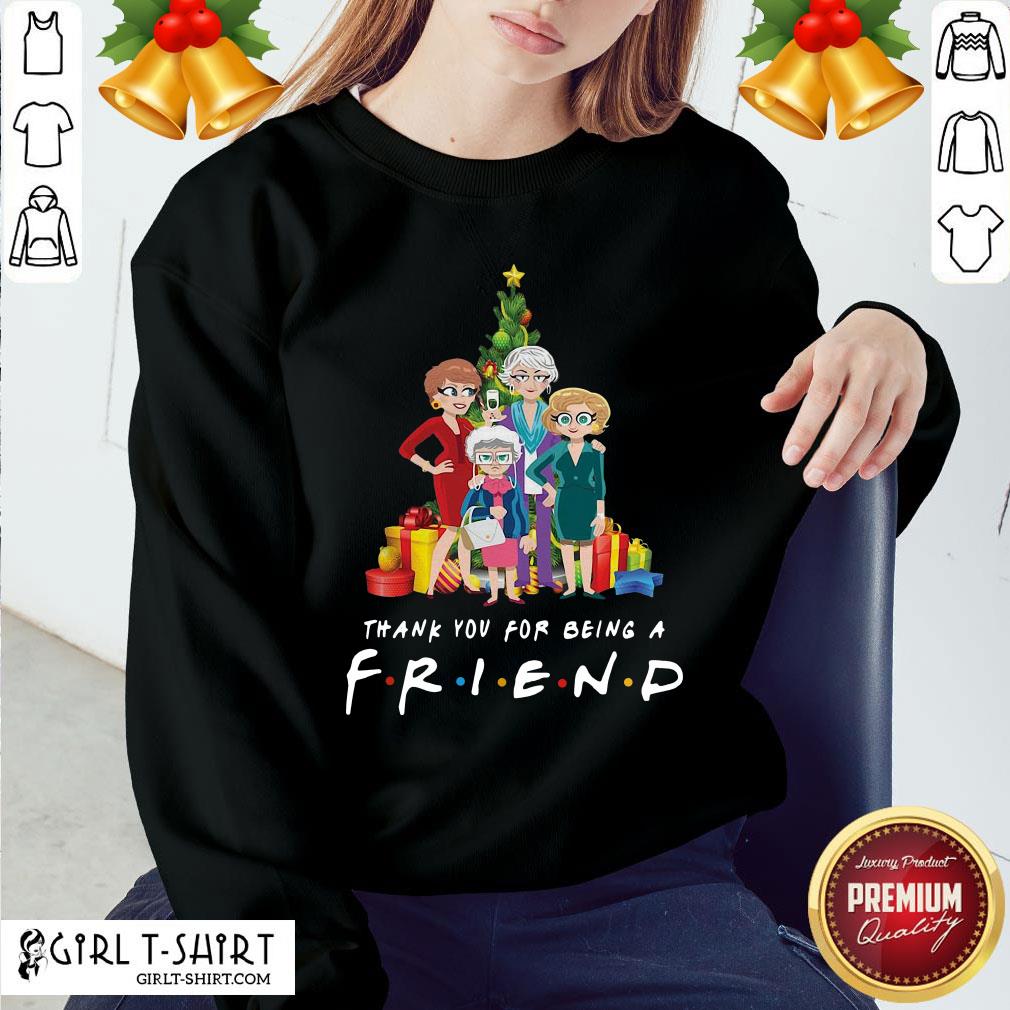 Top Pretty The Golden Girls Thank You For Being A Friend Christmas Shirt - Image 4
