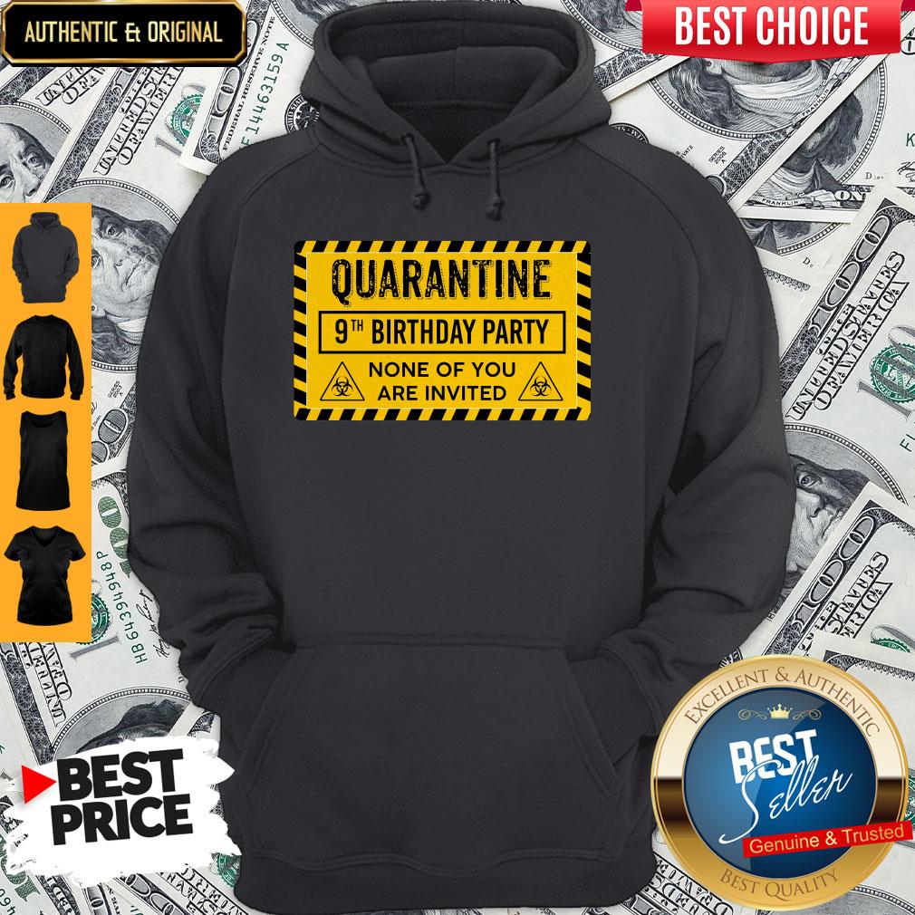 Top Quarantine 9th Birthday Party None Of You Are Invited Biohazard Symbol Shirt - Image 2