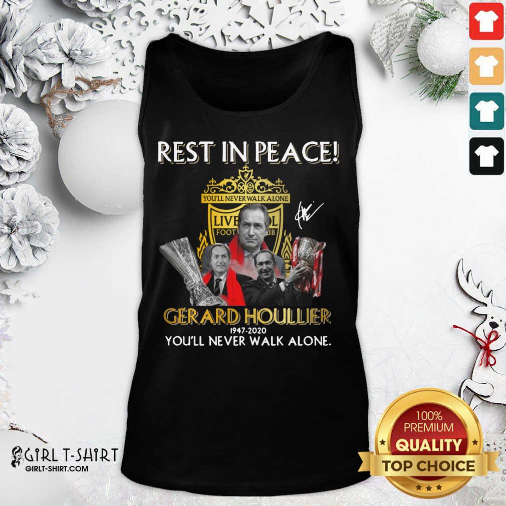 Top Rest In Peace Gerard Houllier 12947 2020 Liverpool Football You’ll Never Walk Alone Signature Shirt - Image 5