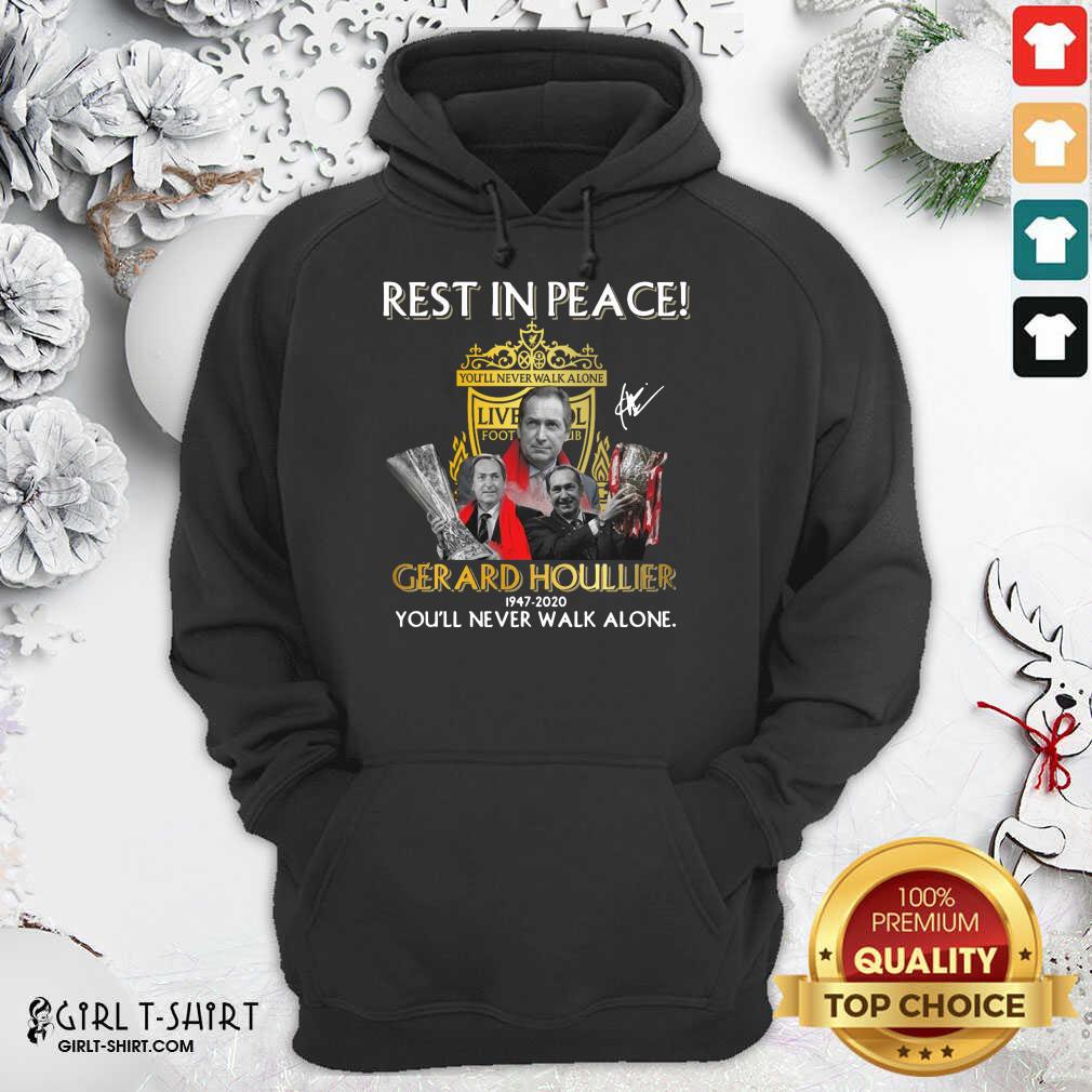 Top Rest In Peace Gerard Houllier 12947 2020 Liverpool Football You’ll Never Walk Alone Signature Shirt - Image 4