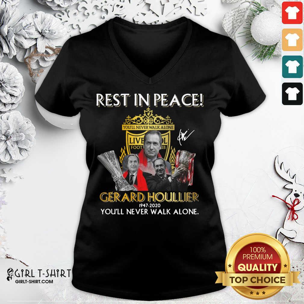 Top Rest In Peace Gerard Houllier 12947 2020 Liverpool Football You’ll Never Walk Alone Signature Shirt - Image 3