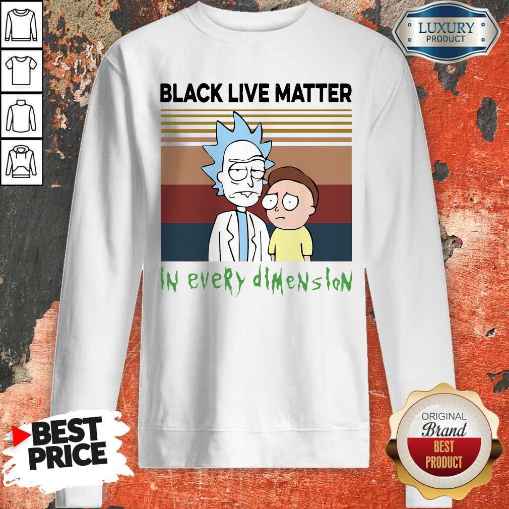 Top Rick And Morty Black Live Matter In Every Dimension Vintage Shirt - Image 4