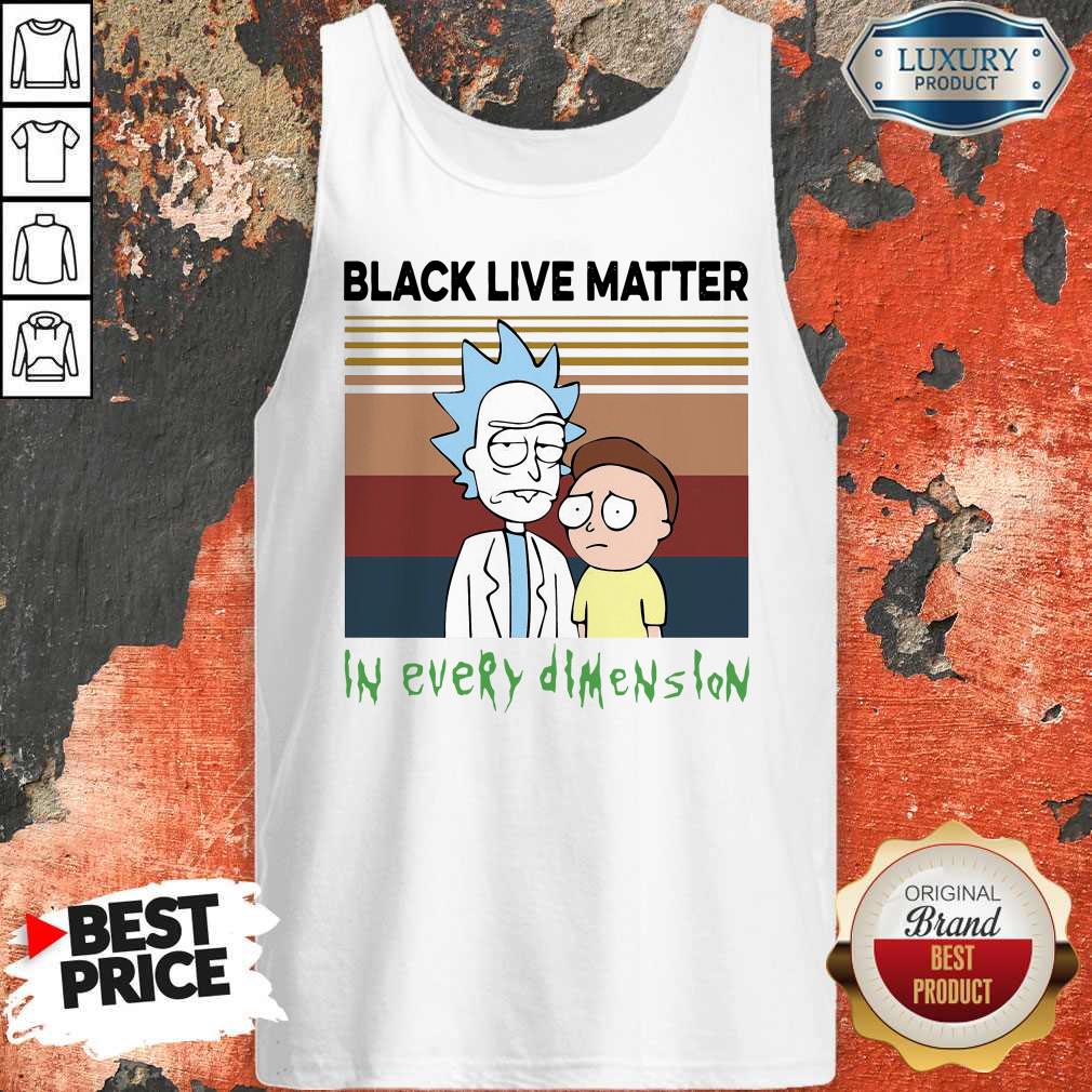 Top Rick And Morty Black Live Matter In Every Dimension Vintage Shirt - Image 3