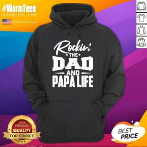 Alternative view of Top Rockin’ The Dad And Papalife Shirt