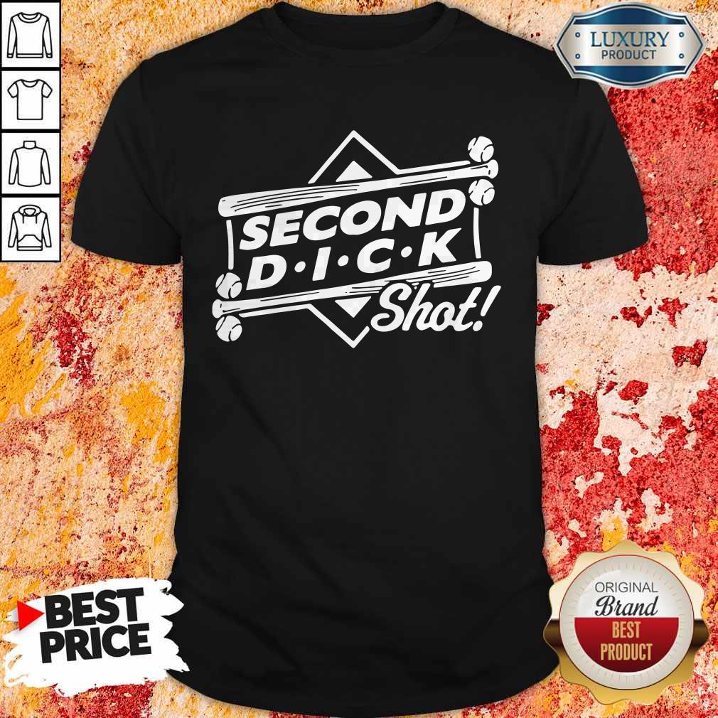 Top Second Dick Shot Colorado Baseball Shirt