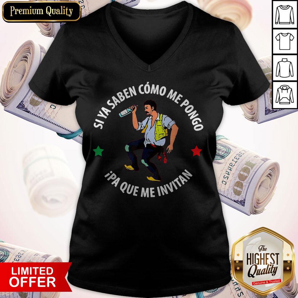 Top Si Ya Saben Como Me Pongo Ipa Que Me Invitan Shirt - Image 2