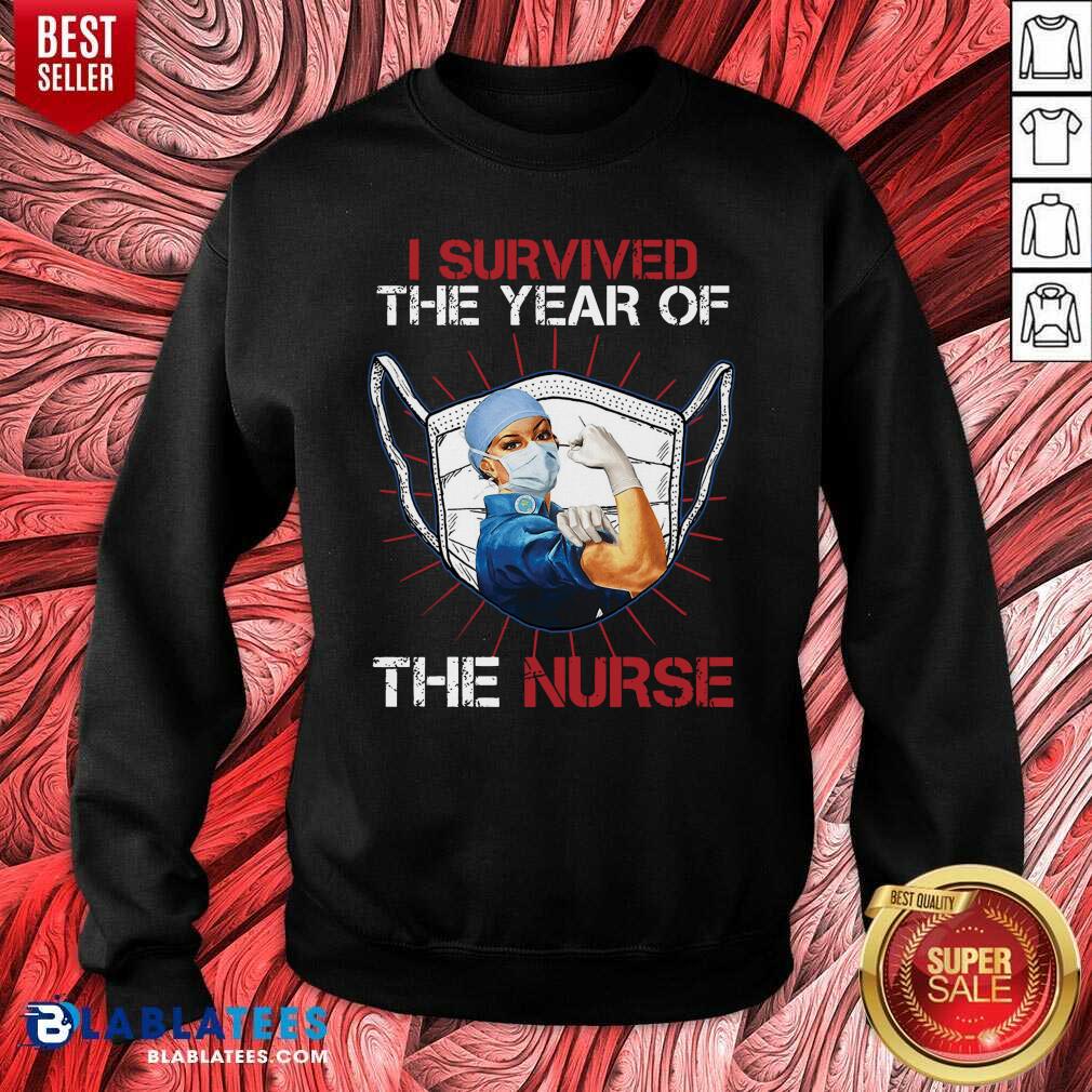 Top Strong Women I Survived The Year Of The Nurse Shirt - Image 5
