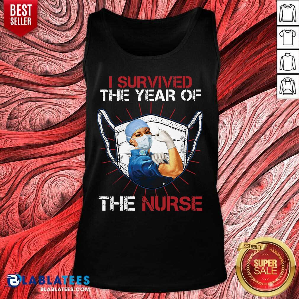 Top Strong Women I Survived The Year Of The Nurse Shirt - Image 4