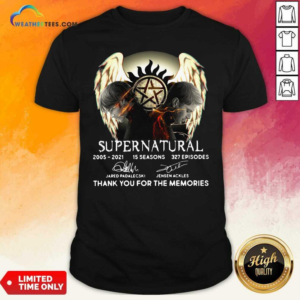 Top Supernatural 2005 2021 15 Seasons 327 Episodes Thank You For The Memories Signatures Shirt