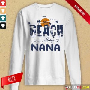 Alternative view of Top The Beach Is Calling Nana James Tyler Ben Norah Shirt