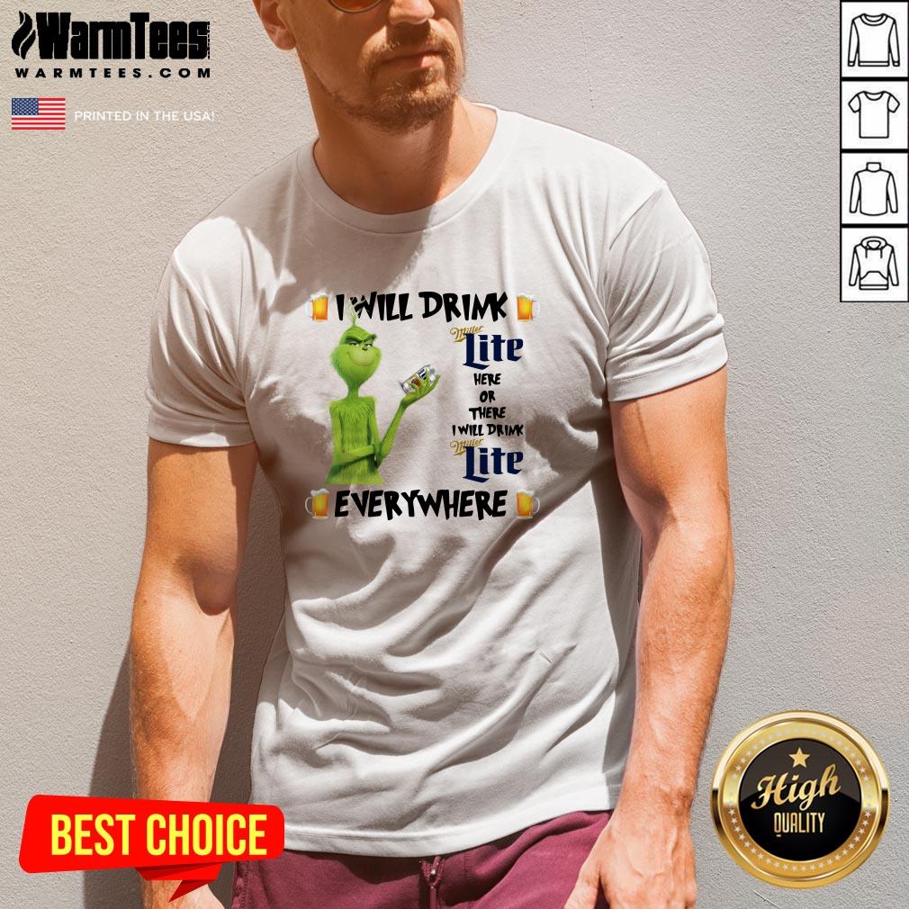 Top The Grinch I Will Drink Miller Lite Here And There Everywhere Christmas Sweat Shirt - Image 2