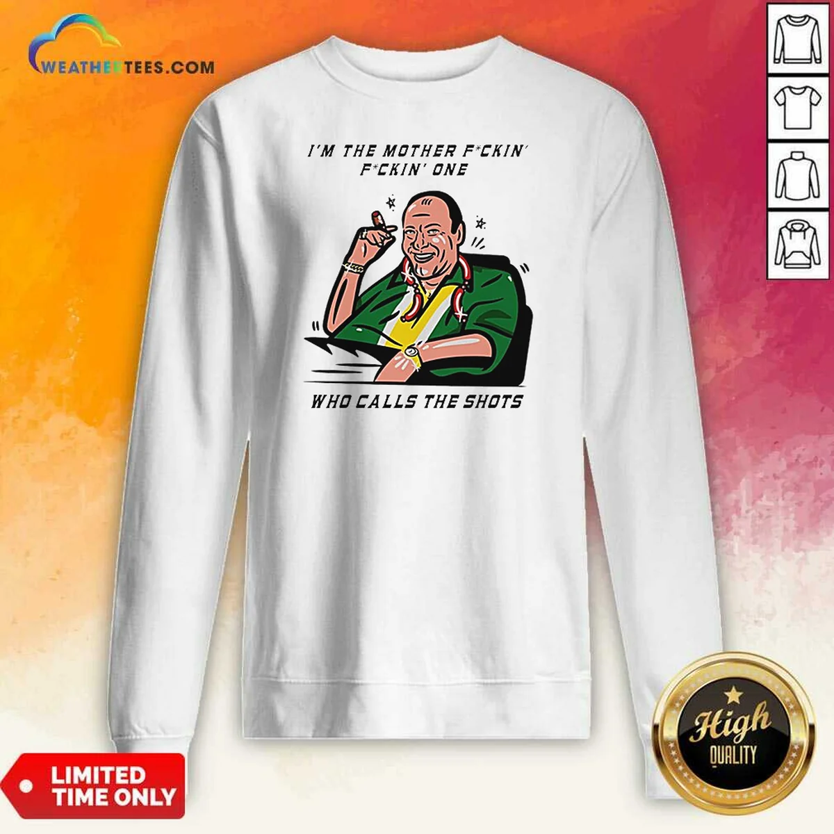 Top Tony Soprano Im The Mother Fuckin One WHO Class The Shots Shirt - Image 4