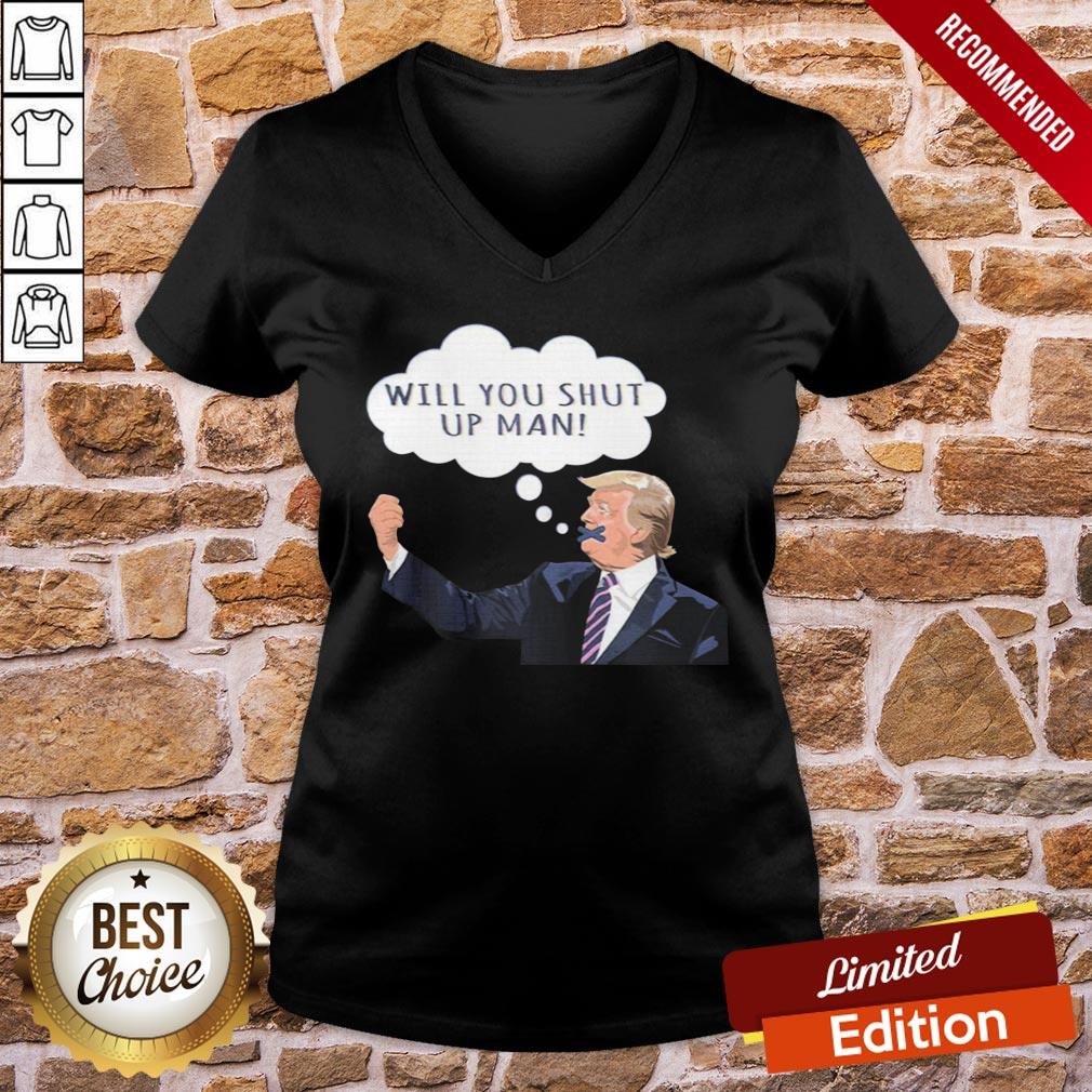 Top US Presidential Debate 2020 Will You Shut Up Man Anti Trump Shirt - Image 2