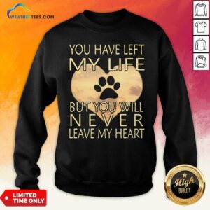 Alternative view of Top Veterinarian You Have Left My Life But You Will Never Leave My Heart Shirt