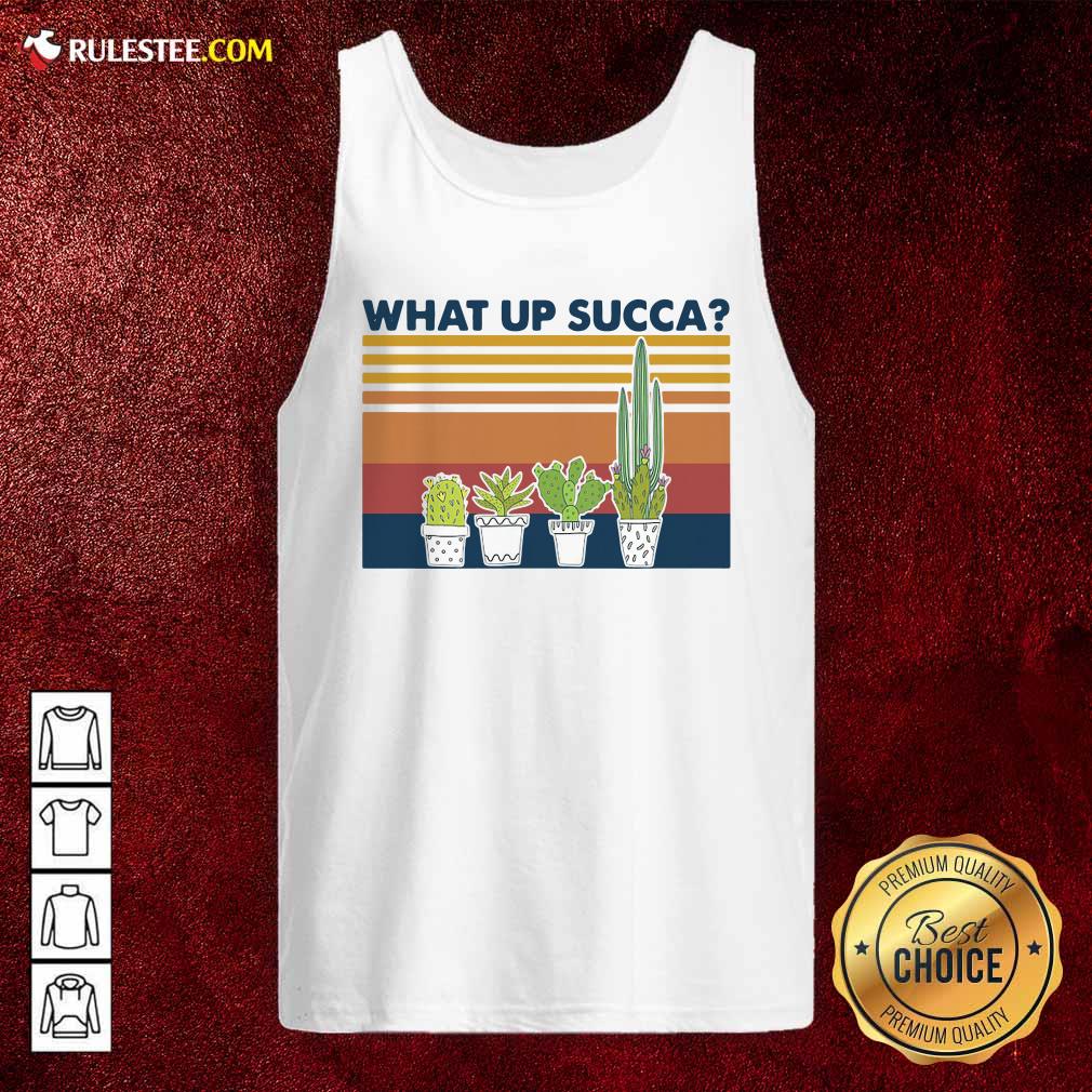 Top Vintage Gardening What Up Succa T-Shirt - Image 4