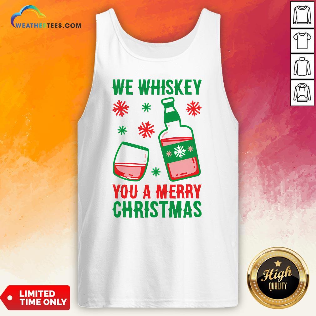 Top We Whiskey You A Merry Christmas Shirt - Image 3
