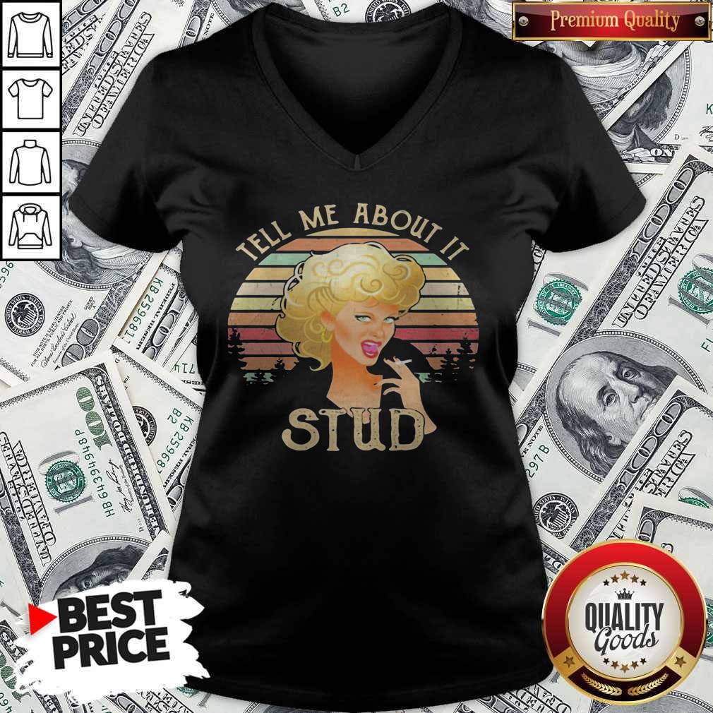 Top Woman Smoking Tell Me About It Stud Vintage Retro Shirt - Image 2