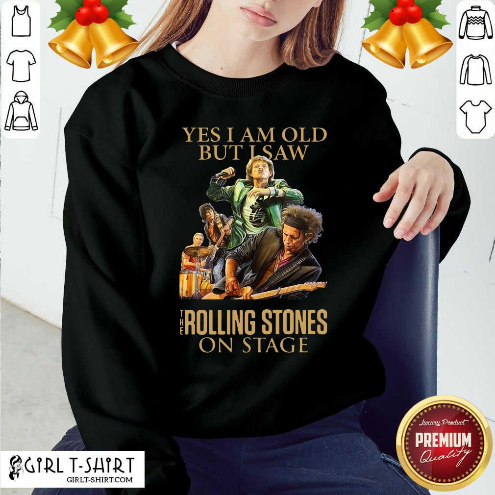 Top Yes I Am Old But I Saw The Rolling Stoned On Stage Shirt - Image 4