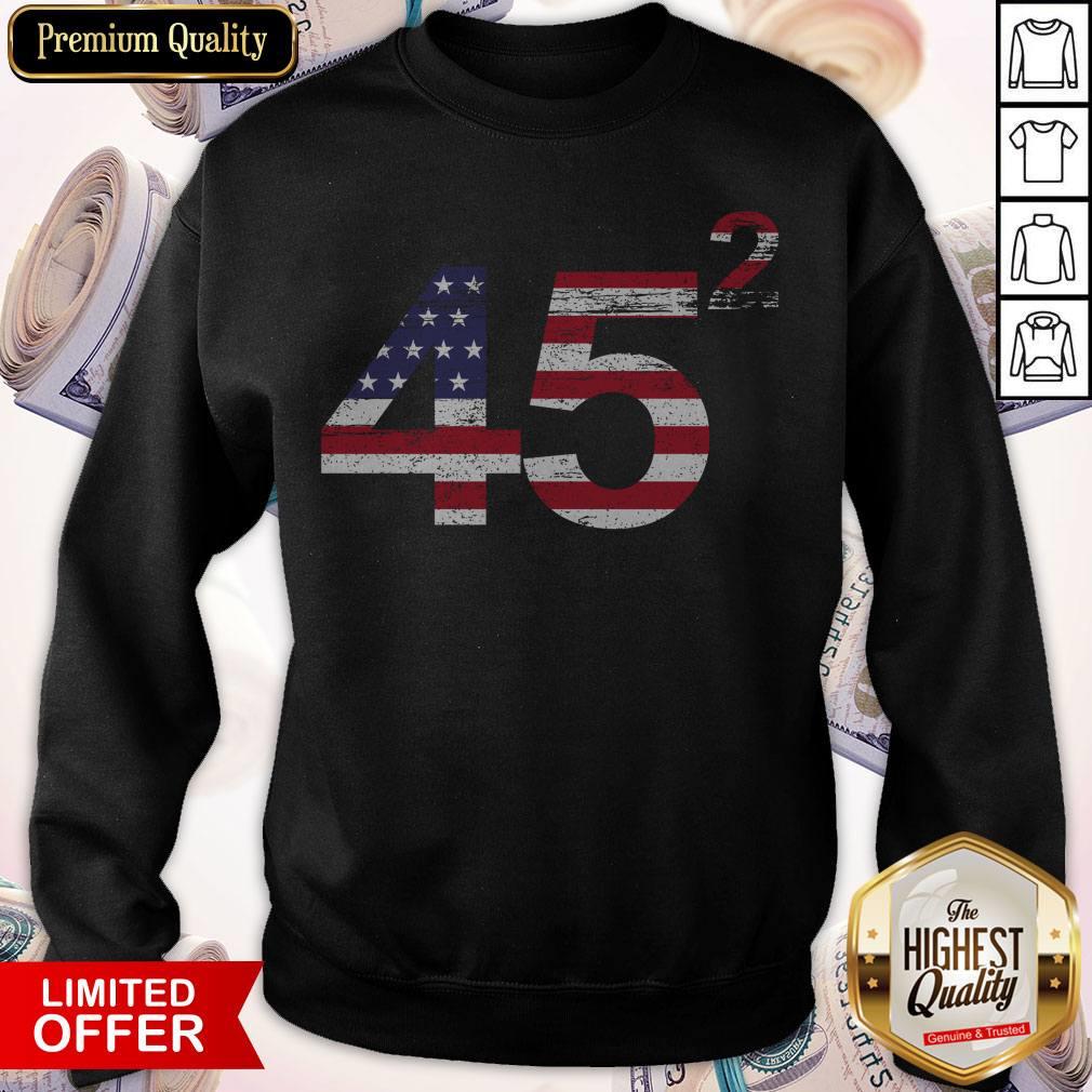 Trump 45 Squared Republican American Flag Independence Day Shirt - Image 4