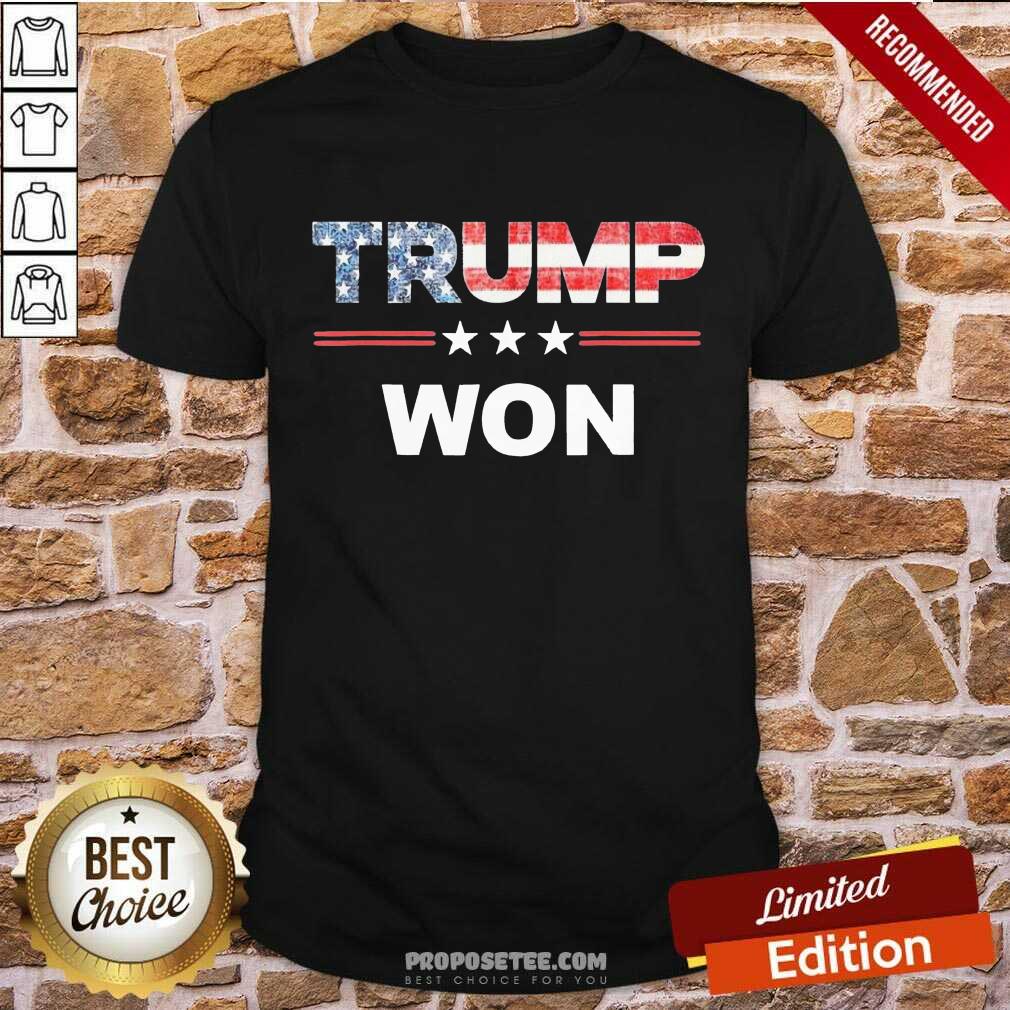 Trump Won 4th Of July American Flag Shirt