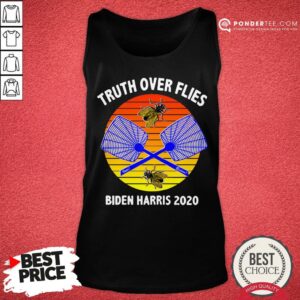 Alternative view of Truth Over Flies Biden Harris 2020 Vintage Shirt