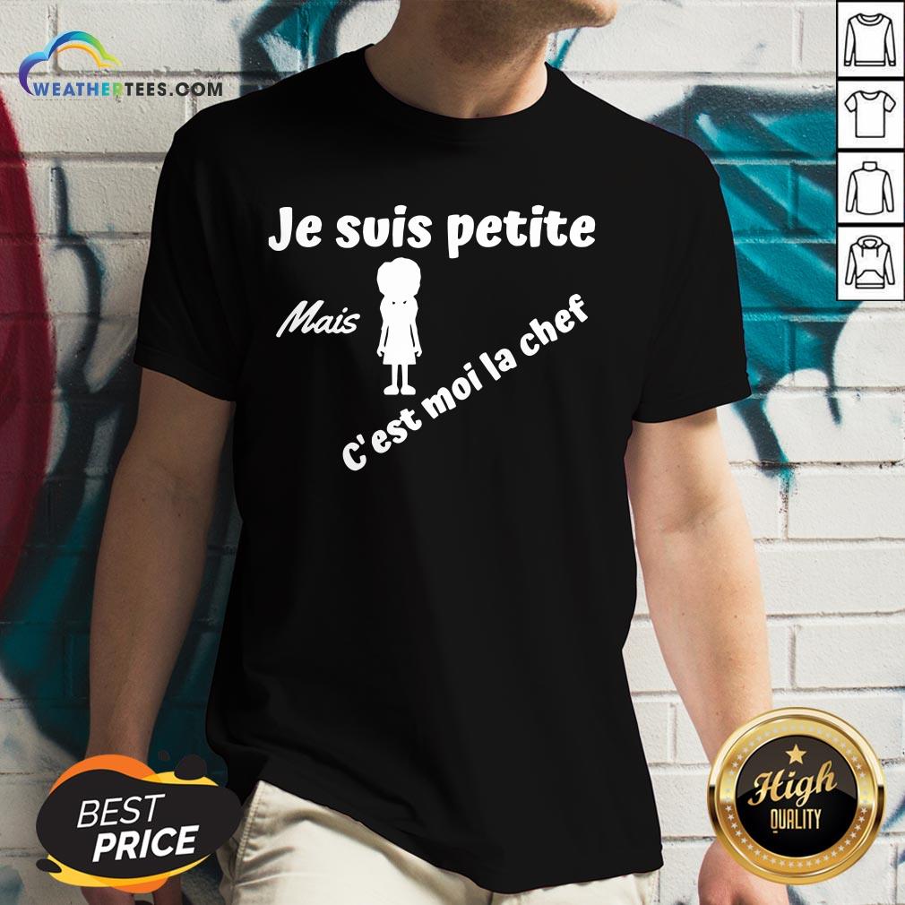 Turquoise Je Suis Petite Mais C’est Moi La Chef Shirt - Image 2