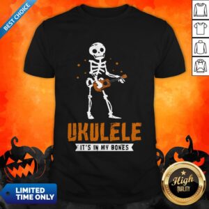Ukulele It’s In My Bones Shirt