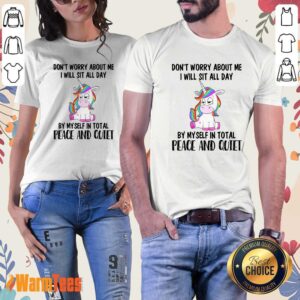 Alternative view of Unicorns Don't Worry About Me Shirt