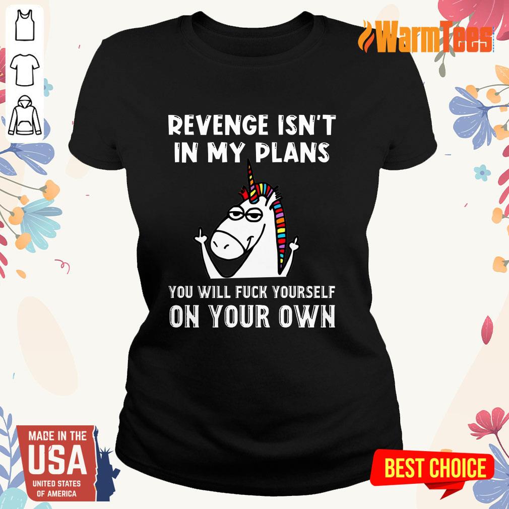 Unicorns Revenge Isn't In My Plans Shirt - Image 2