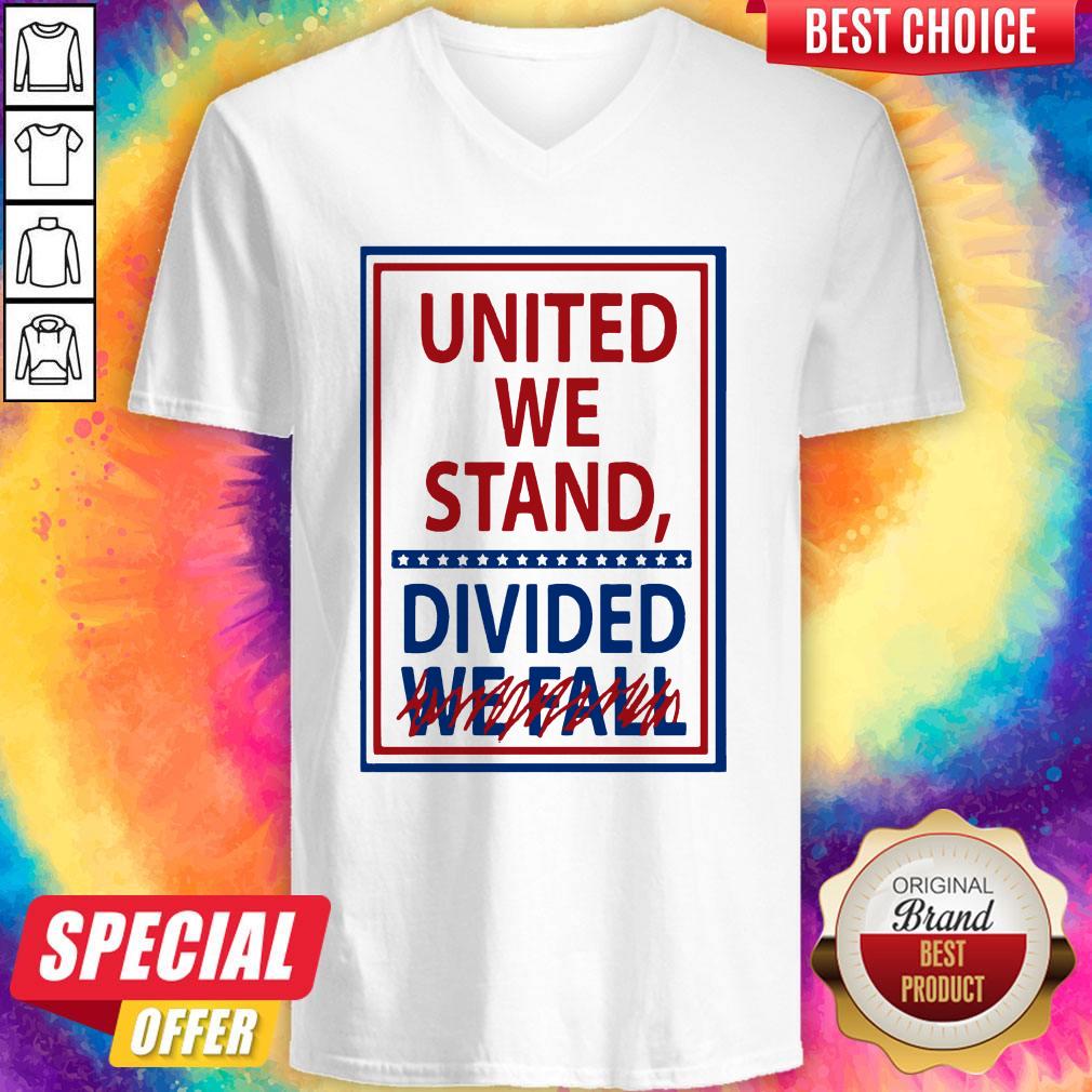 United We Stand Divided We Fall Not Shirt - Image 3