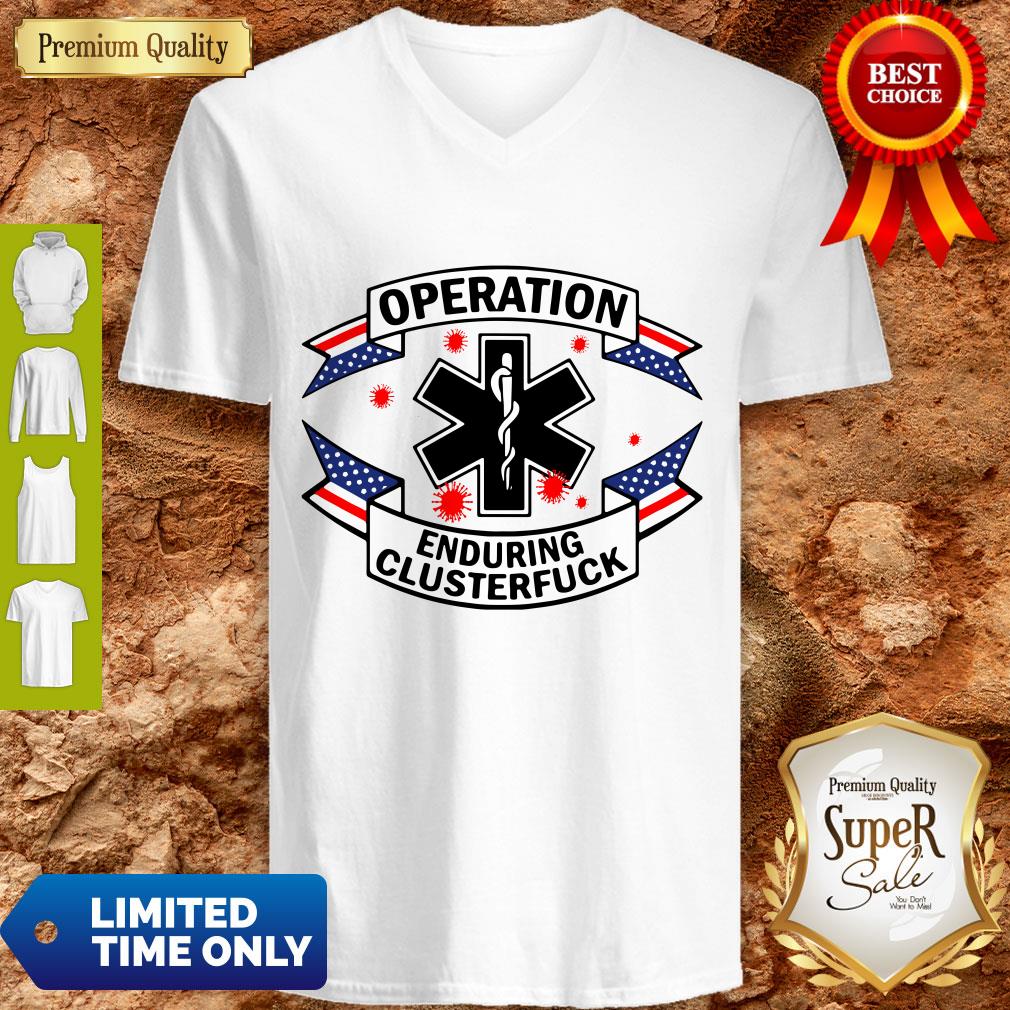 Official Operation Covid 19 2020 Enduring Clusterfuck Shirt - Image 5