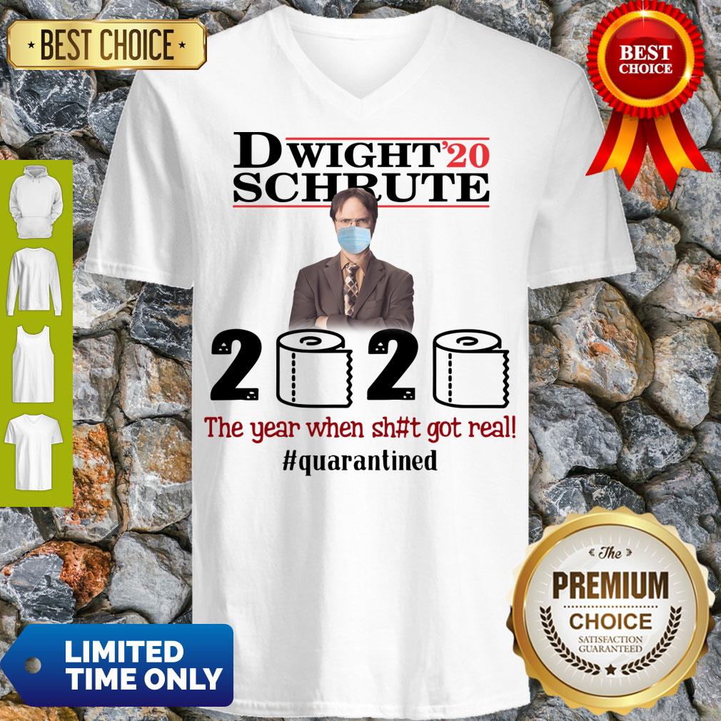 Nice Dwight’ 20 Schrute 2020 The Year When Shit Got Real #Quatantined Shirt - Image 3