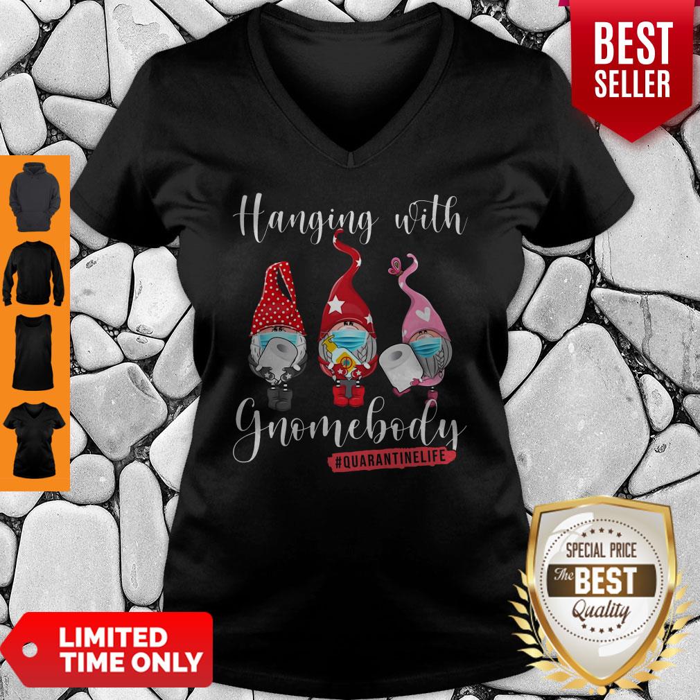 Hanging With Gnomebody Mask Toilet Paper Quarantinelife Shirt - Image 3