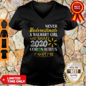 Alternative view of Never Underestimate A Walmart Girl Who Survived 2020 Coronavirus Pandemic Shirt