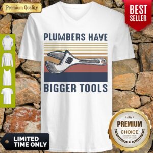 Alternative view of Premium Plumbers Have Bigger Tools Vintage Shirt