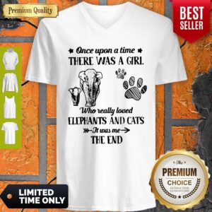 Alternative view of Good Once Upon A Time There Was A Girl Who Really Love Elephants And Cats It Was Me The End Shirt