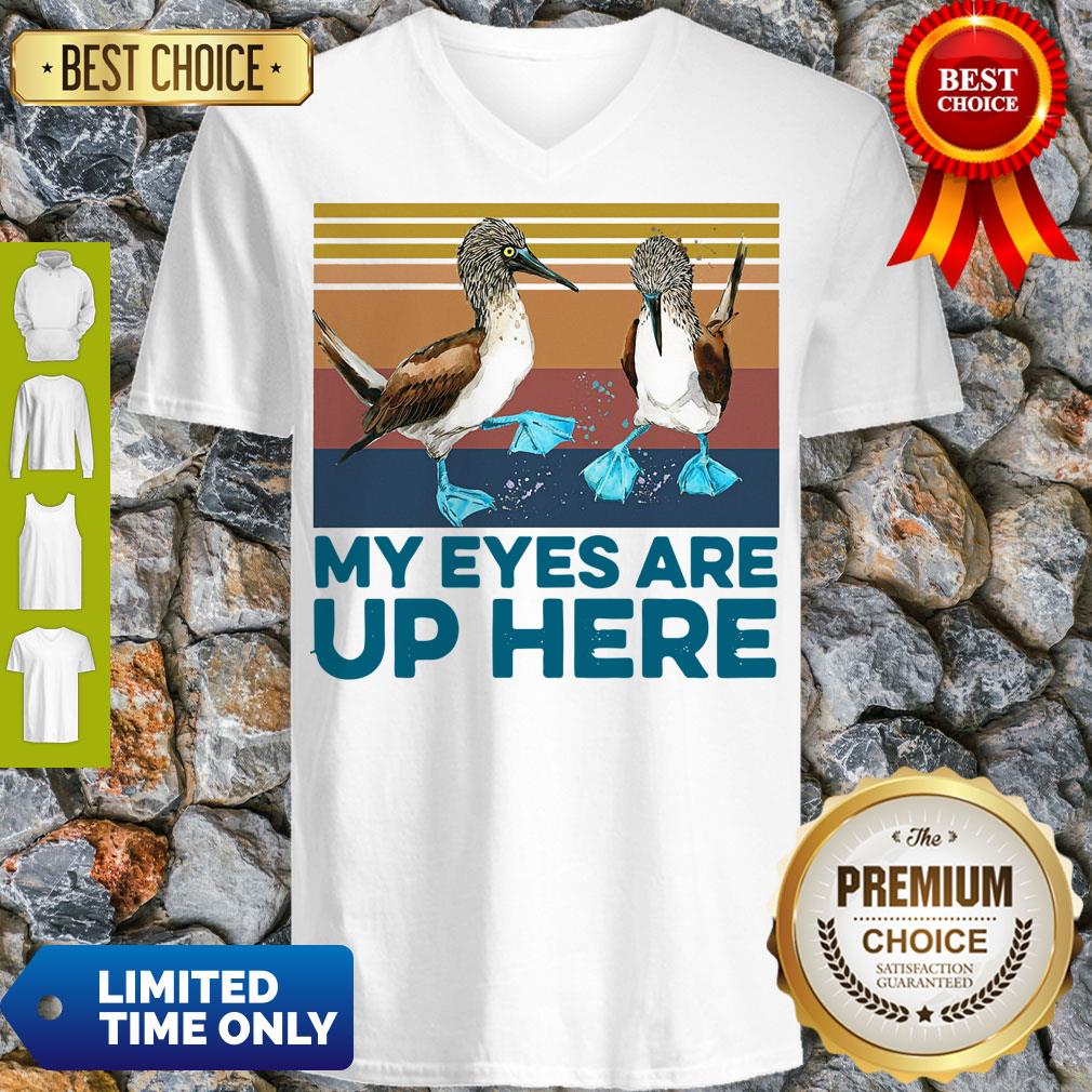 Pretty Blue Footed Boob My Eyes Are Up Here Vintage Shirt - Image 4