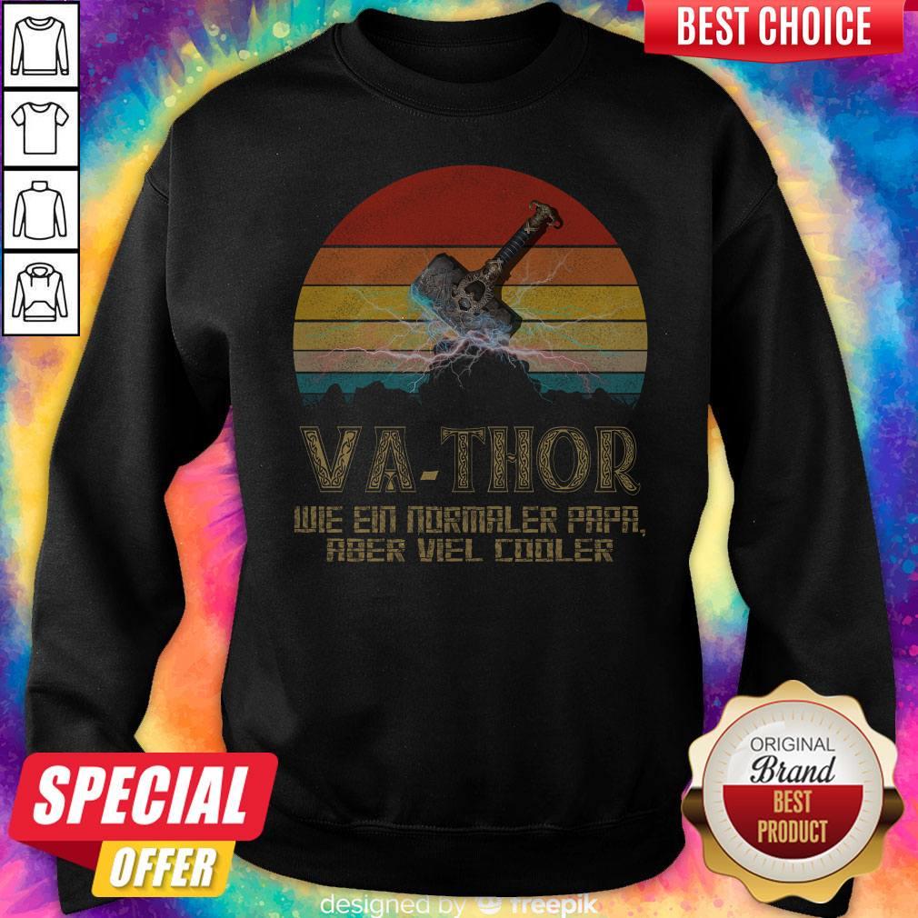 Va-Thor Wie Ein Normaler Papa Aber Viel Cooler Vintage Shirt - Image 5