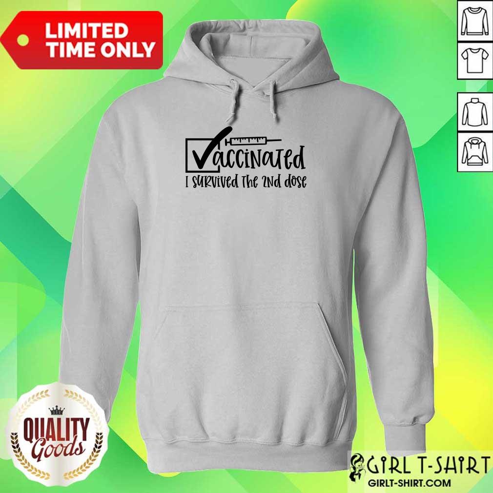 Vaccinated I Survived The 2Nd Dose Shirt - Image 3