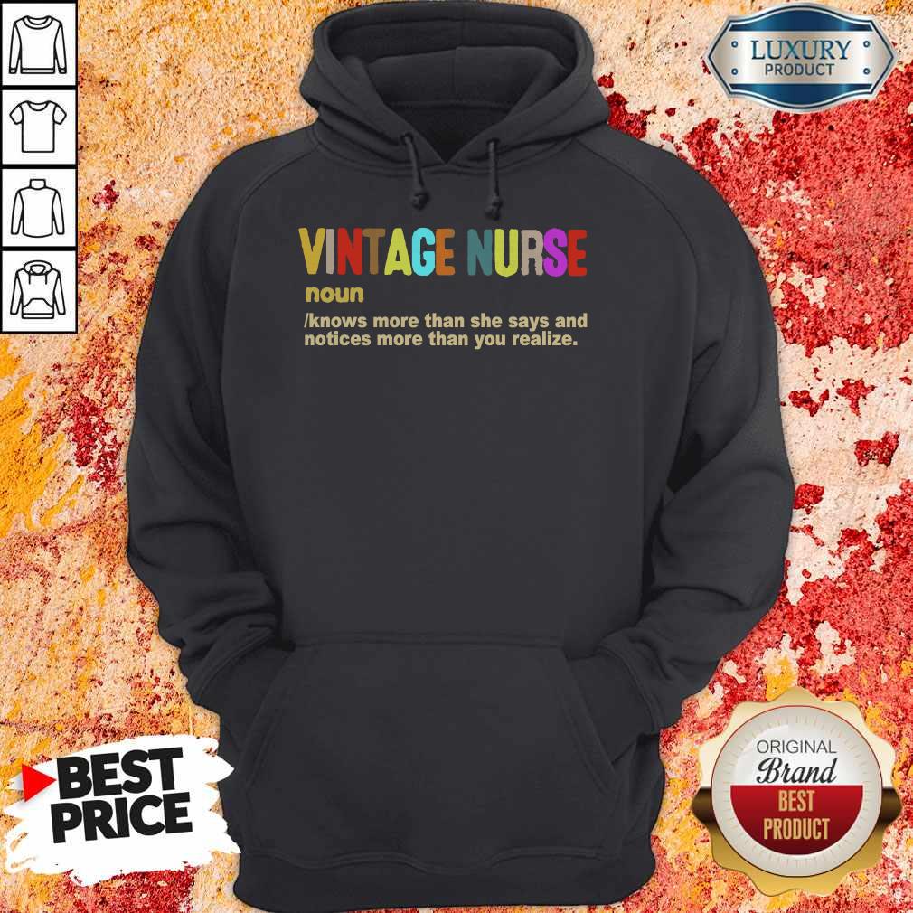 Vintage Nurse Noun Knows More Than She Says And Notices More Than You Realize shirt - Image 5