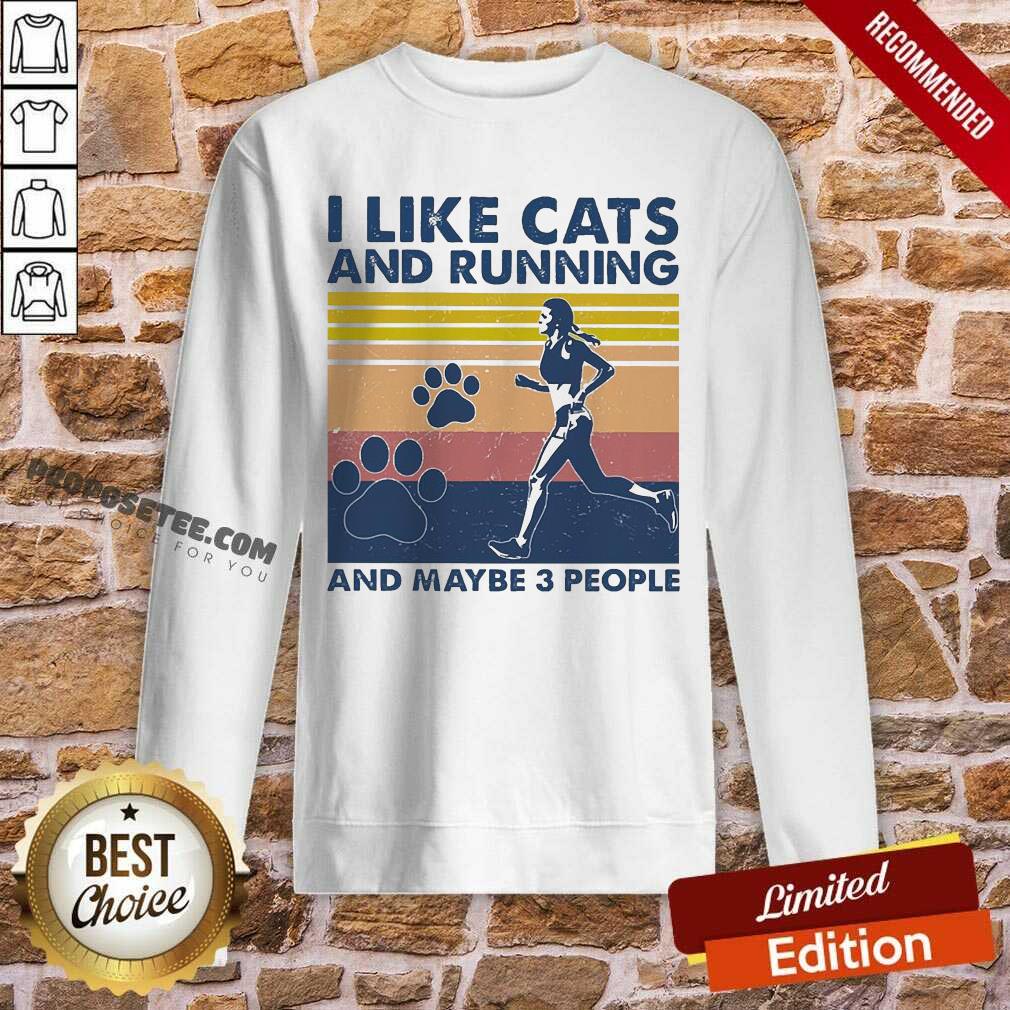 Vintage Retro I Like Cats And Running And Maybe 3 People Shirt - Image 5