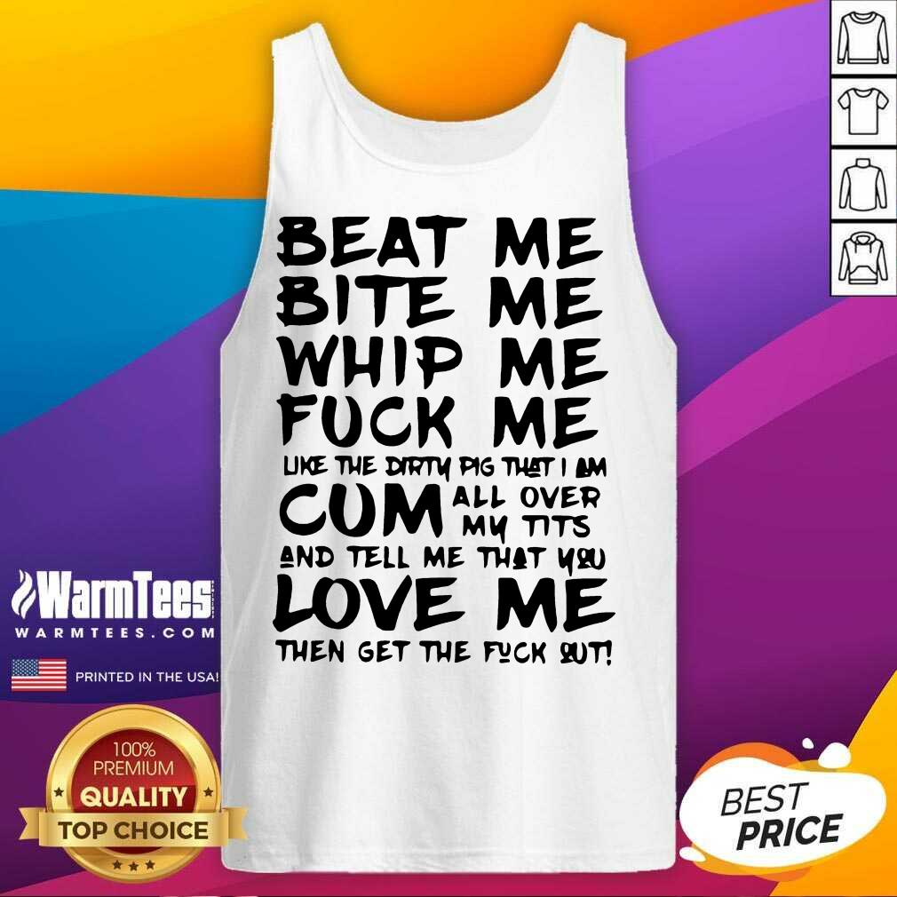Vip Beat Me Bite Whip Love Me Like Pig Shirt - Image 2