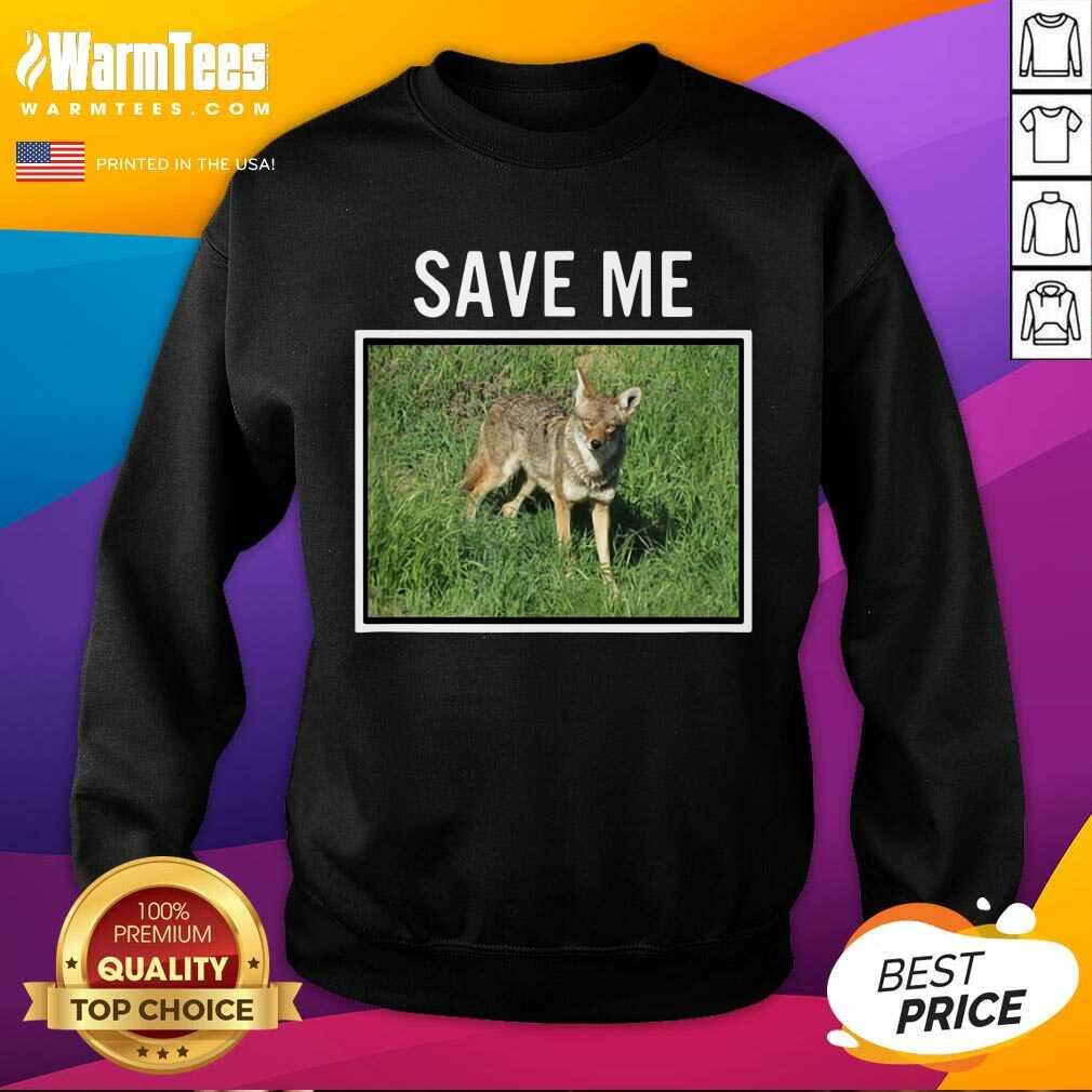 Vip Coyote Save Me Dog California Happy Shirt - Image 3