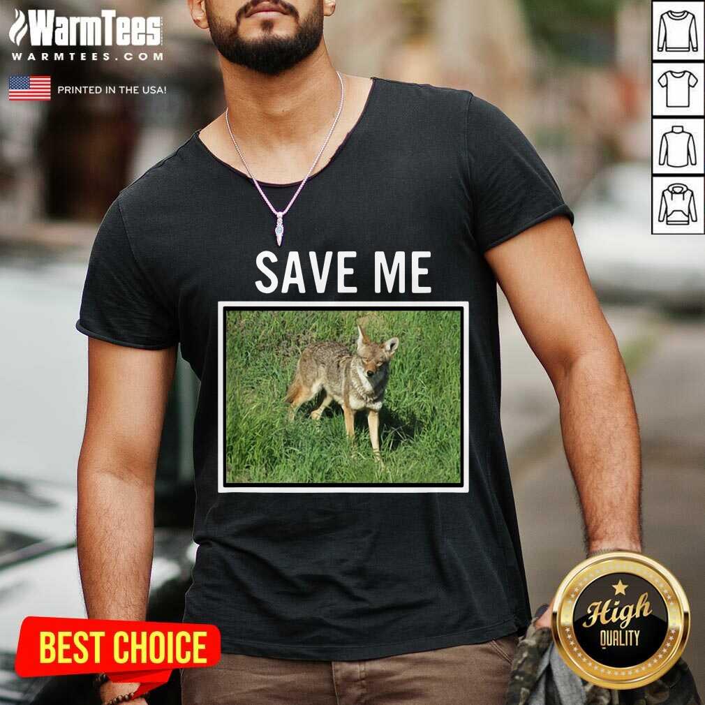 Vip Coyote Save Me Dog California Happy Shirt - Image 5