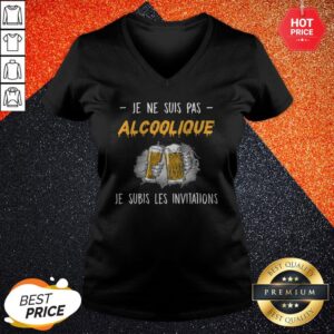 Alternative view of Vip Je Ne Suis Pas Alcoolique Je Sub is Les Invitations Shirt