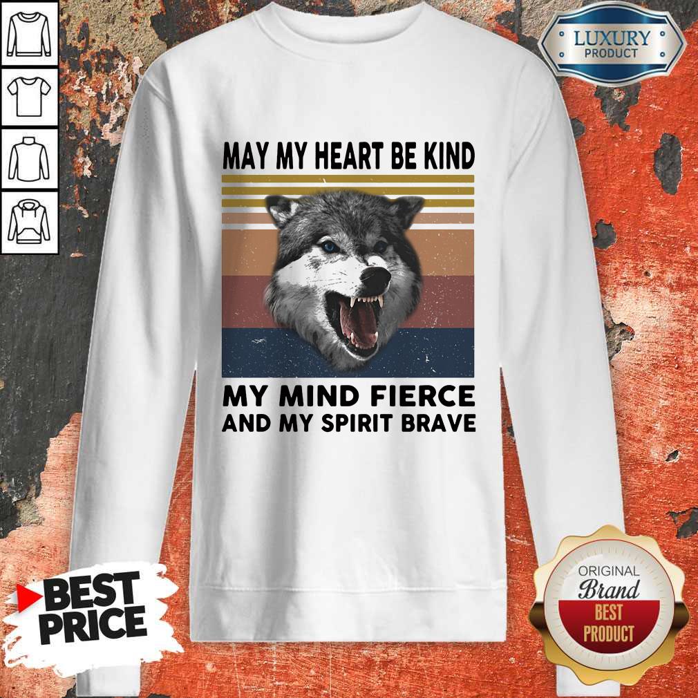 Vip May My Heart Be Kind My Mind Fierce And My Pririt Brave Wolves Vintage Retro Shirt - Image 4