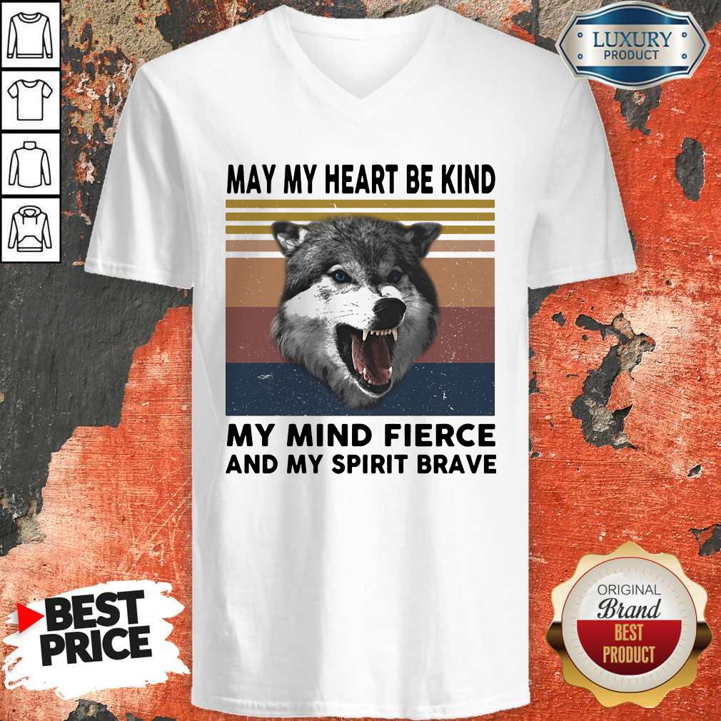 Vip May My Heart Be Kind My Mind Fierce And My Pririt Brave Wolves Vintage Retro Shirt - Image 2