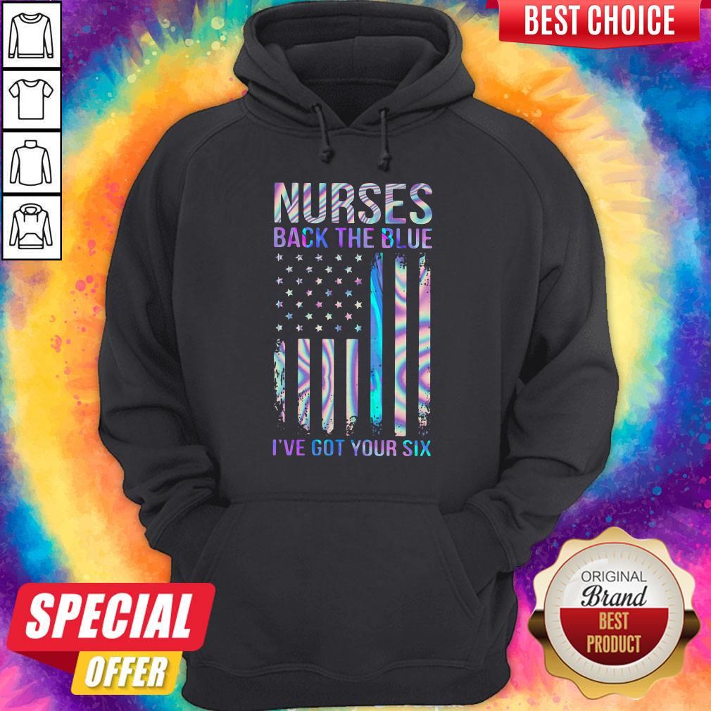 Vip Nurses Back The Blues I’ve Got Your Six American Shirt - Image 5