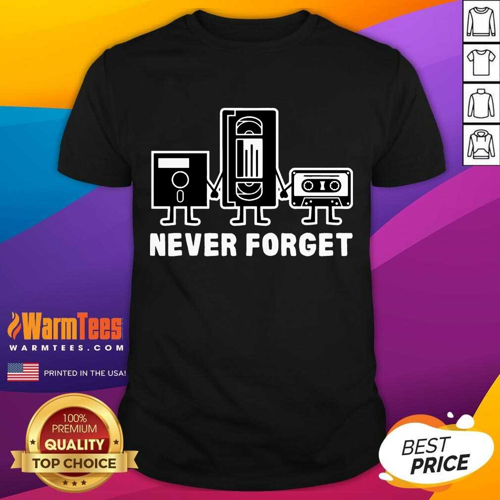 Vip Vintage Never Forget Cassette 3 Shirt