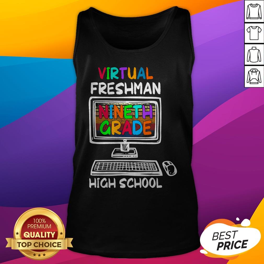 Virtual Freshman Nineth Grade Learning High School Shirt - Image 5